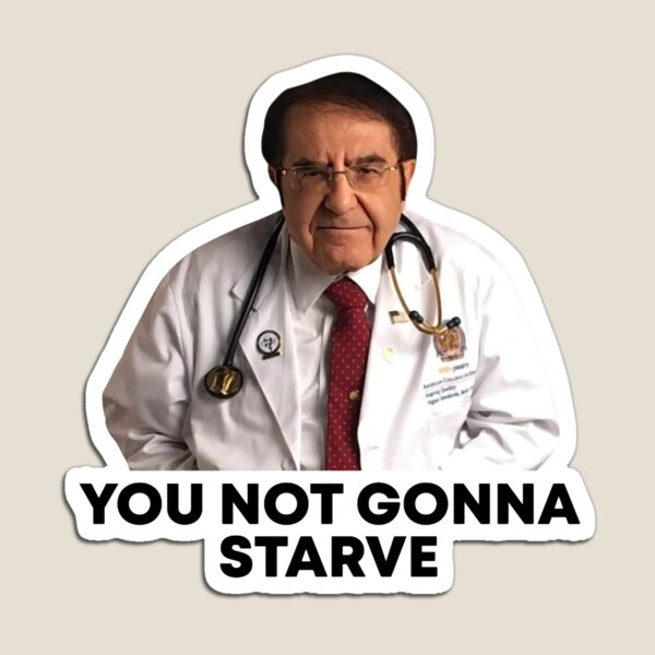 Kids Toys Now - Dr Now You Gonna Starve –